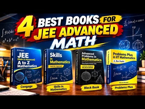 4 Best Books for JEE Advanced Mathematics 📚 | Best Maths Books for JEE Advanced 2027