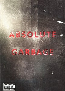 Garbage - Absolute Garbage