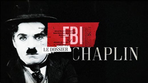 Documentaire | FBI : le dossier Chaplin