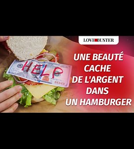 Une beauté cache de l'argent dans un hamburger | DramatizeMe France