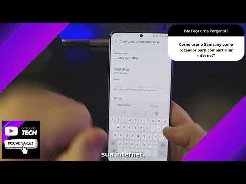How to use a Samsung as a router to share internet?