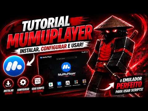 🔥 COMO INSTALAR e CONFIGURAR o MUMUPLAYER para USAR SCRIPTS! 😳