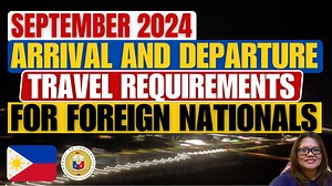 19K views · 211 reactions | Here's your complete guide for the arrival and departure process on travel requirements for Foreign Nationals traveling to the Philippines as a Tourist, 9a visa, 13a Visa and SRRV for the month of September 2024. | The Eaton Squad | Facebook