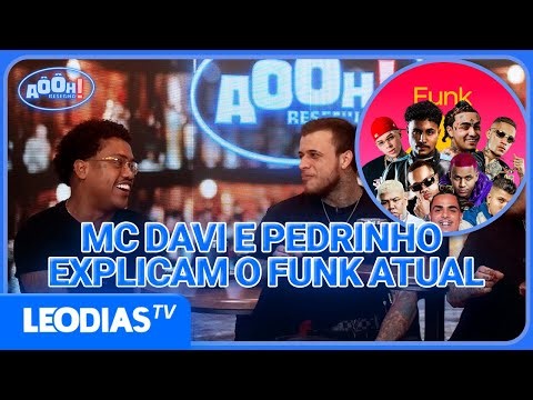 MC DAVI E PEDRINHO EXPLICAM O QUE FALTA NO FUNK E RESPOSTAS SURPREENDEM!