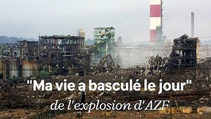 VIDÉO. "Ma vie a basculé le jour de l'explosion d'AZF"