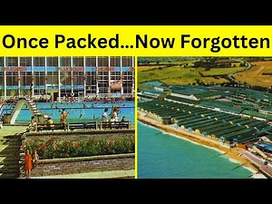 10 Holiday Camps That Brits Once Loved But Rarely Visit Today