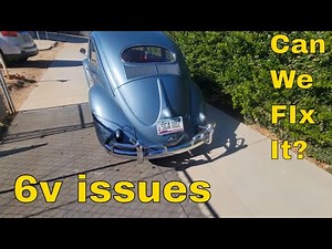 1954 VW Beetle 6-Volt Troubles — Can we fix it?
