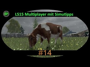 LS15 Multiplayer mit Simutipps - #014