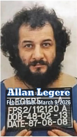 Allan Legere: Feb. 13, 1948 - March 9, 2026