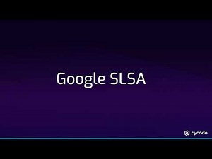 Google SLSA & NIST SSDF: Emerging Software Supply Chain Security Best Practices