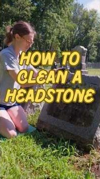 How to clean a headstone