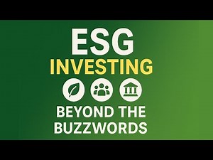 ESG Investing: Beyond The Buzzwords