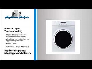Equator Dryer Troubleshooting