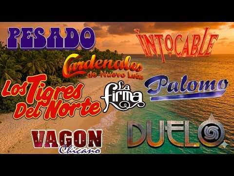 FIN DE AÑO MIX 2026 🥂 INTOCABLE, LA FIRMA, PESADO, DUELO, EL PODER DEL NORTE - LO MEJOR ✨