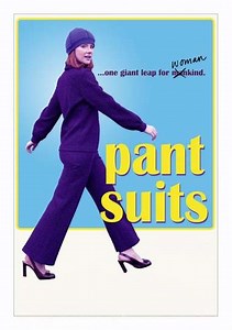 Pant Suits - Movie