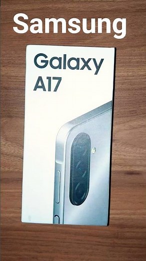📱 Samsung A17 256GB + 8GB RAM
