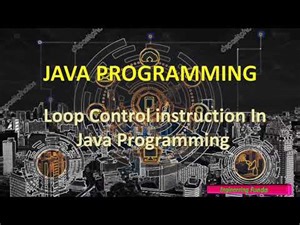 Loop Control Instruction in Java Programming