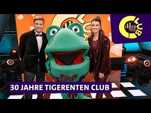 30 Jahre Tigerenten Club - Die Geburtstagsshow! | Tigerenten Club