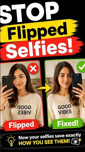 Fix Flipped Selfies on iPhone! #iphonetips