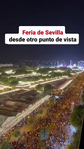 @curriki nos trae la vista de una noche cualquiera de Feria desde el aire. 👀 📹: @curriki vía TikTok | Sevilla Secreta