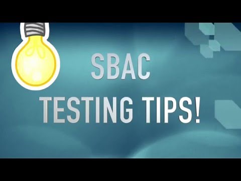 SBAC Testing Tips 2016
