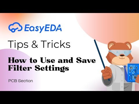 Quick Tips [PCB 59]: How to Use and Save Filter Settings