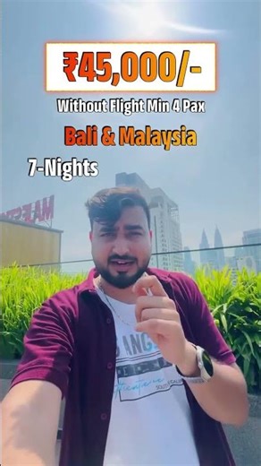 Bali + Malaysia in 7 Nights 😍✈️ | Dream International Trip