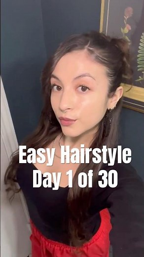 Easy Everyday Hairstyle Tutorial | Day 1 of 30