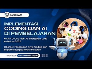 IMPLEMENTASI CODING dan AI DALAM PEMBELAJARAN