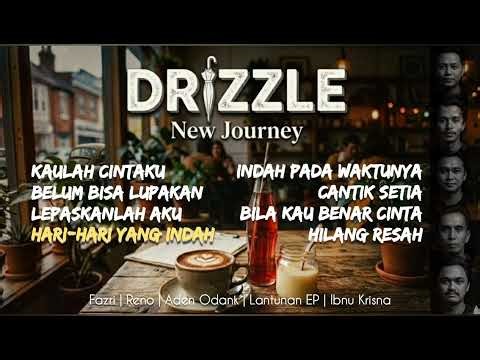 DRIZZLE "New Journey" (FULL ALBUM) 2026