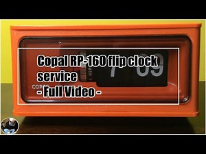 Copal RP-160 flip clock repair - Full Video - #FlipClockRepairs #ScottiesClockWorld