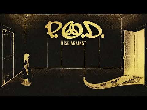 P.O.D. - "Rise Against" (Official Remixed & Remastered Audio)