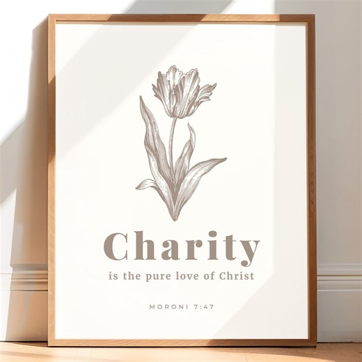 LDS Wall Art – Charity – Moroni 7:47 – Book of Mormon Printable – Botanical Wall Art – Neutral Farmhouse Decor – Instant Download - Etsy