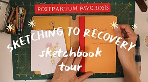 Sketching to recovery from postpartum psychosis – a personal sketchbook tour