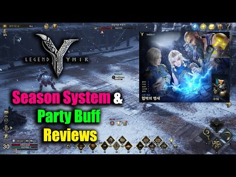 Legend of Ymir Season System & Party Buff Reviews