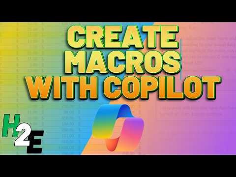 Excel Copilot: Easily Code VBA Macros Even if You're a Beginner
