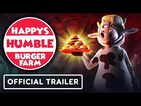 Happy’s Humble Burger Farm - Official Launch Trailer
