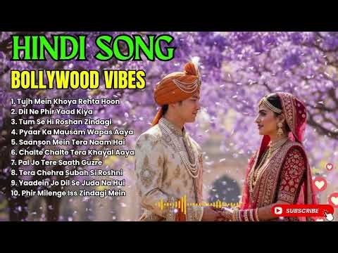 ☀️ Indian Love Vibes | Soft Romantic Hindi Songs That Speak to the Soul