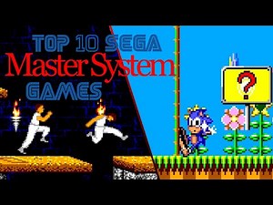 Top 10 Sega Master System Games | The Best Classics on SEGA’s 8-Bit Console