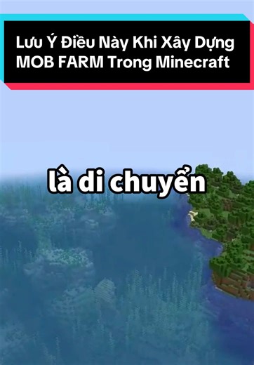 Lưu Ý Khi Xây Dựng MOB FARM Trong Minecraft