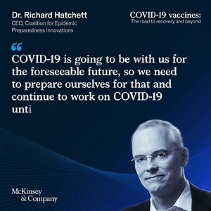 The fact remains that our road to recovery involves learning to live with Covid-19. Richard Hatchett, CEO of the Coalition for Epidemic Preparedness Innovations (CEPI), explains his five-year strategy in this interview ➡️ https://mck.co/3lUlOhA | McKinsey & Company