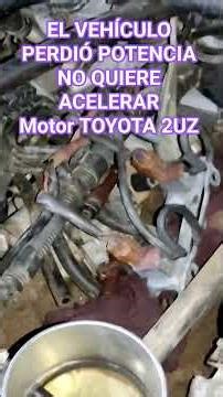 MOTOR TOYOTA TUNDRA RUNNER PERDIO POTENCIA NO QUIERE ACELERAR CÓDIGO P2442 P2443