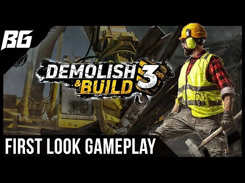 Demolish & Build 3 | FIRST LOOK GAMEPLAY (DEMO)