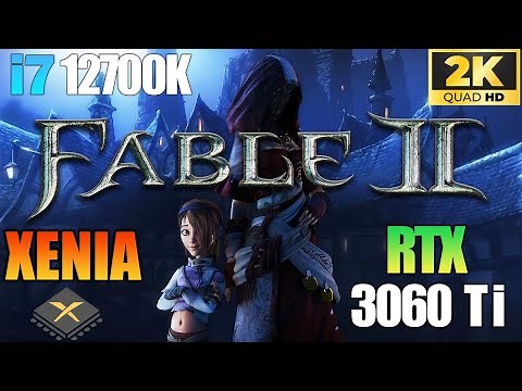 Fable 2 PC Gameplay | Xenia Emulator | RTX 3060 Ti | Patches On | 2K | Best Settings