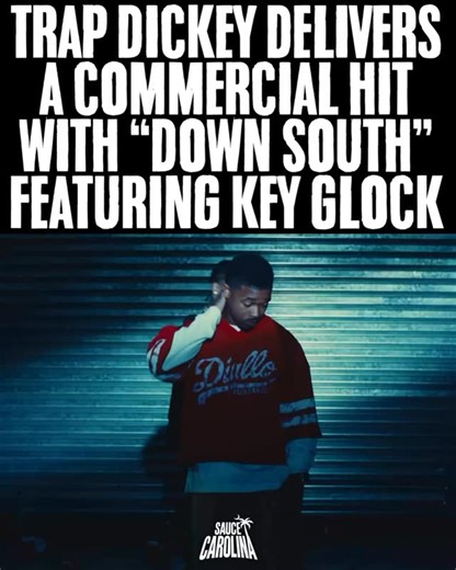#Hartsville SC artist @trapdickey just upped the score again linking in with @keyglock for “Down South” single and visual available now | Sauce Carolina