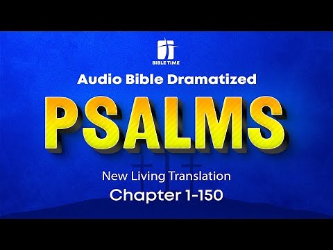The Book of Psalms Audio Bible - New Living Translation (NLT)