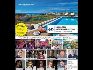 Impressions and Highlights from 9. Mallorca Smooth Jazz Festival (2022) / More Clips Coming Soon!!!