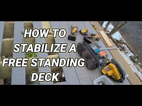How to stabilize a free standing Deck