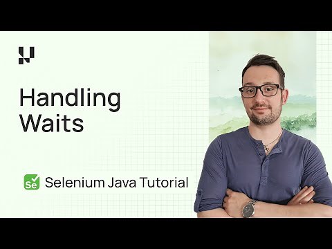 How To Handle Waits In Selenium🕘| Selenium 4 Tutorial With Java | TestMu AI
