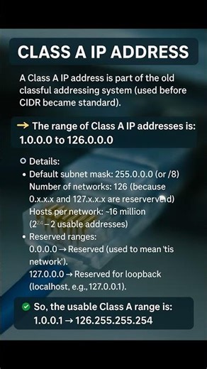 24| What is the range of a Class A IP address?
